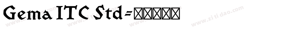 Gema ITC Std字体转换